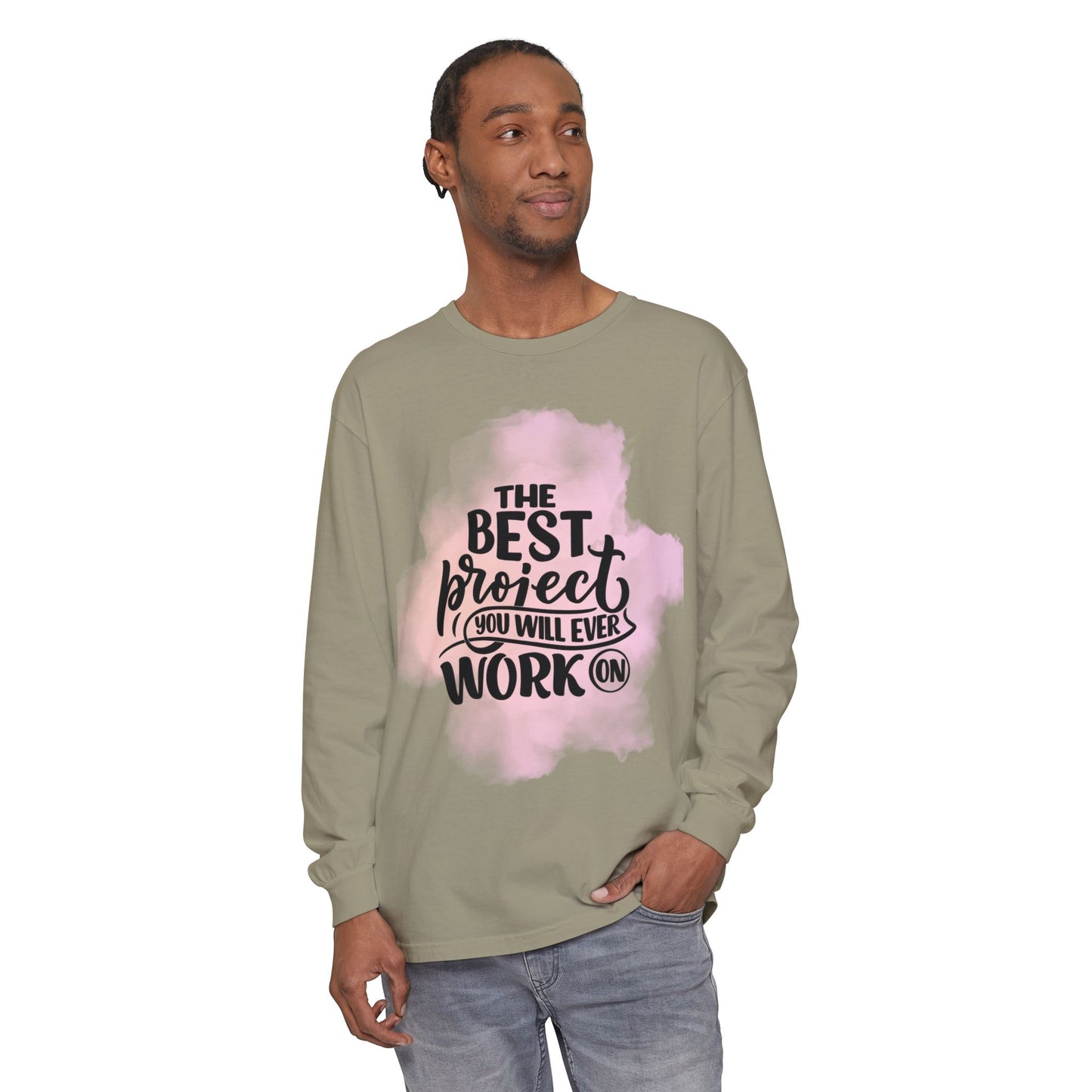 Motivational Long Sleeve T-Shirt, Inspirational Gift, Casual Wear, Birthday Present