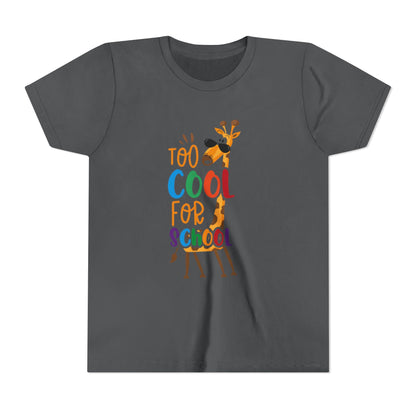 Youth Short Sleeve Tee, 'Too Cool for School' Kids T-shirt, Perfect for Back to School, Casual Wear Printify