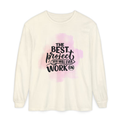 Motivational Long Sleeve T-Shirt, Inspirational Gift, Casual Wear, Birthday Present