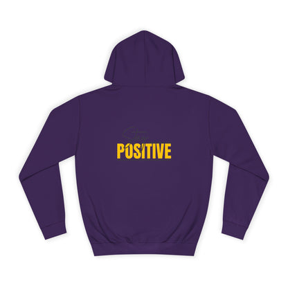 Positive Vibes Unisex College Hoodie, Cozy Sweatshirt