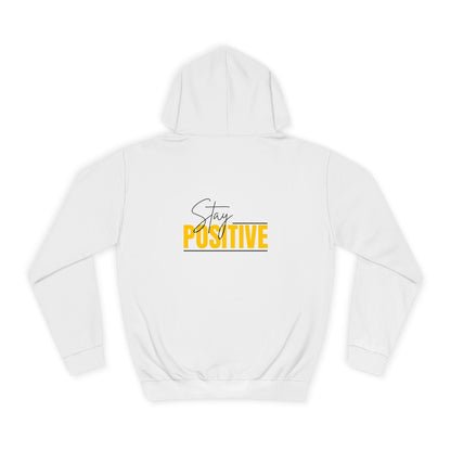 Positive Vibes Unisex College Hoodie, Cozy Sweatshirt Printify