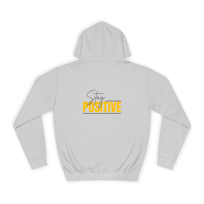 Positive Vibes Unisex College Hoodie, Cozy Sweatshirt Printify