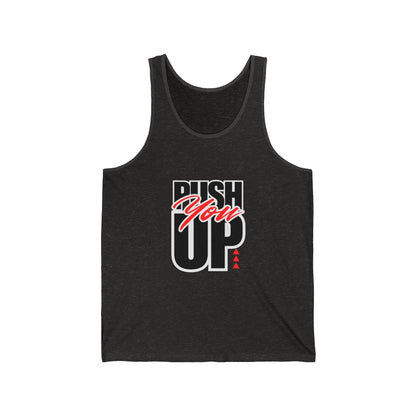 Motivational Unisex Jersey Tank - "Push You Up" |  Gym Apparel, Casual Tank