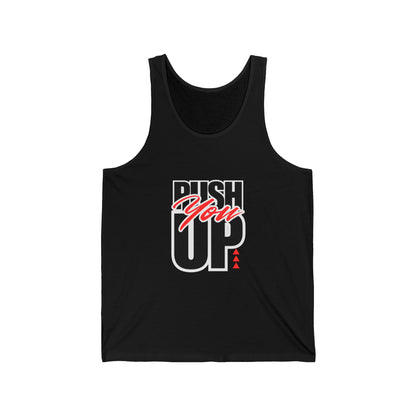 Motivational Unisex Jersey Tank - "Push You Up" |  Gym Apparel, Casual Tank