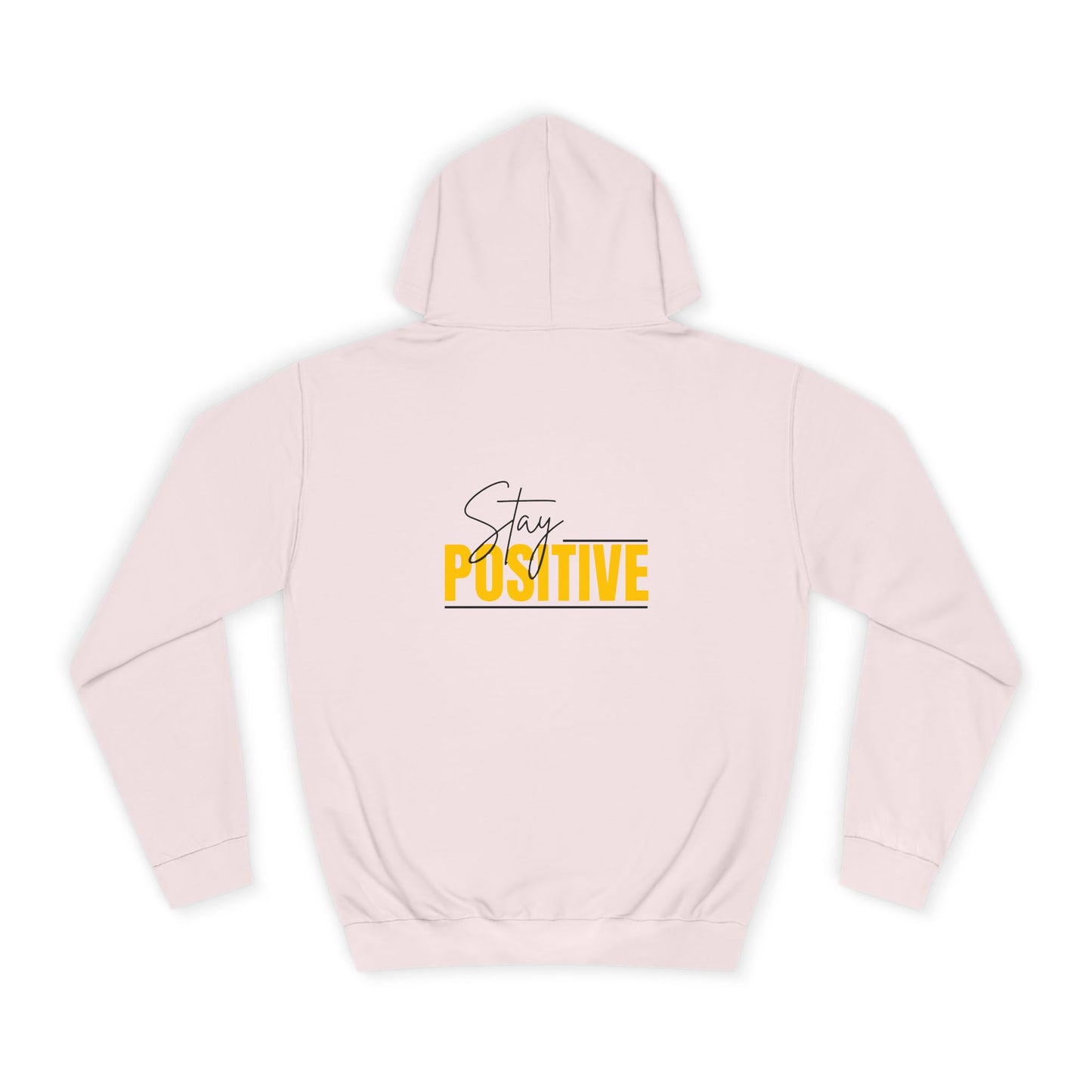 Positive Vibes Unisex College Hoodie, Cozy Sweatshirt