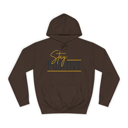 Positive Vibes Unisex College Hoodie, Cozy Sweatshirt