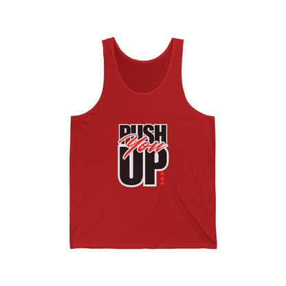 Motivational Unisex Jersey Tank - "Push You Up" |  Gym Apparel, Casual Tank