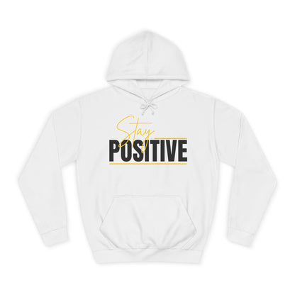 Positive Vibes Unisex College Hoodie, Cozy Sweatshirt Printify