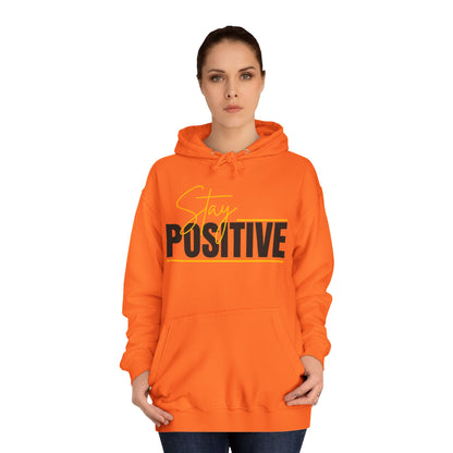 Positive Vibes Unisex College Hoodie, Cozy Sweatshirt