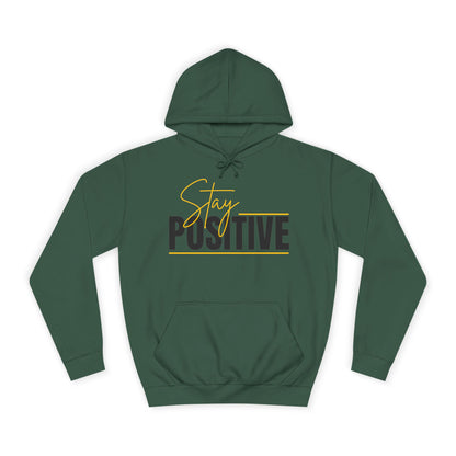 Positive Vibes Unisex College Hoodie, Cozy Sweatshirt
