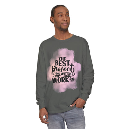 Motivational Long Sleeve T-Shirt, Inspirational Gift, Casual Wear, Birthday Present
