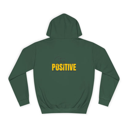Positive Vibes Unisex College Hoodie, Cozy Sweatshirt Printify