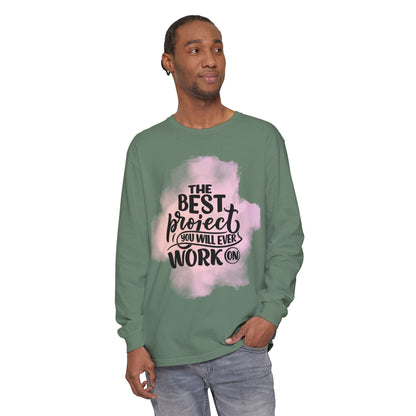 Motivational Long Sleeve T-Shirt, Inspirational Gift, Casual Wear, Birthday Present