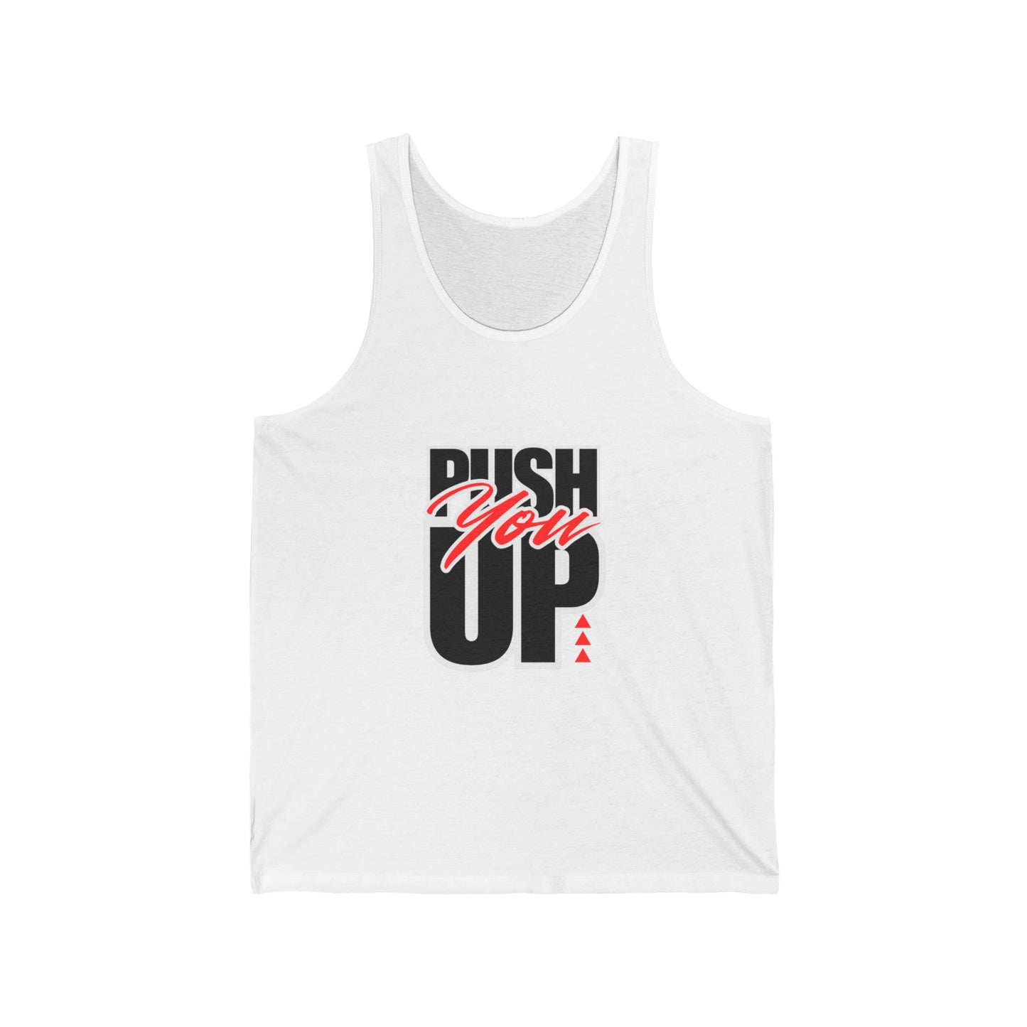 Motivational Unisex Jersey Tank - "Push You Up" |  Gym Apparel, Casual Tank
