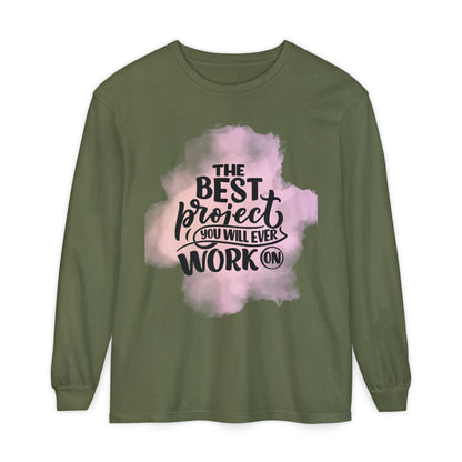 Motivational Long Sleeve T-Shirt, Inspirational Gift, Casual Wear, Birthday Present