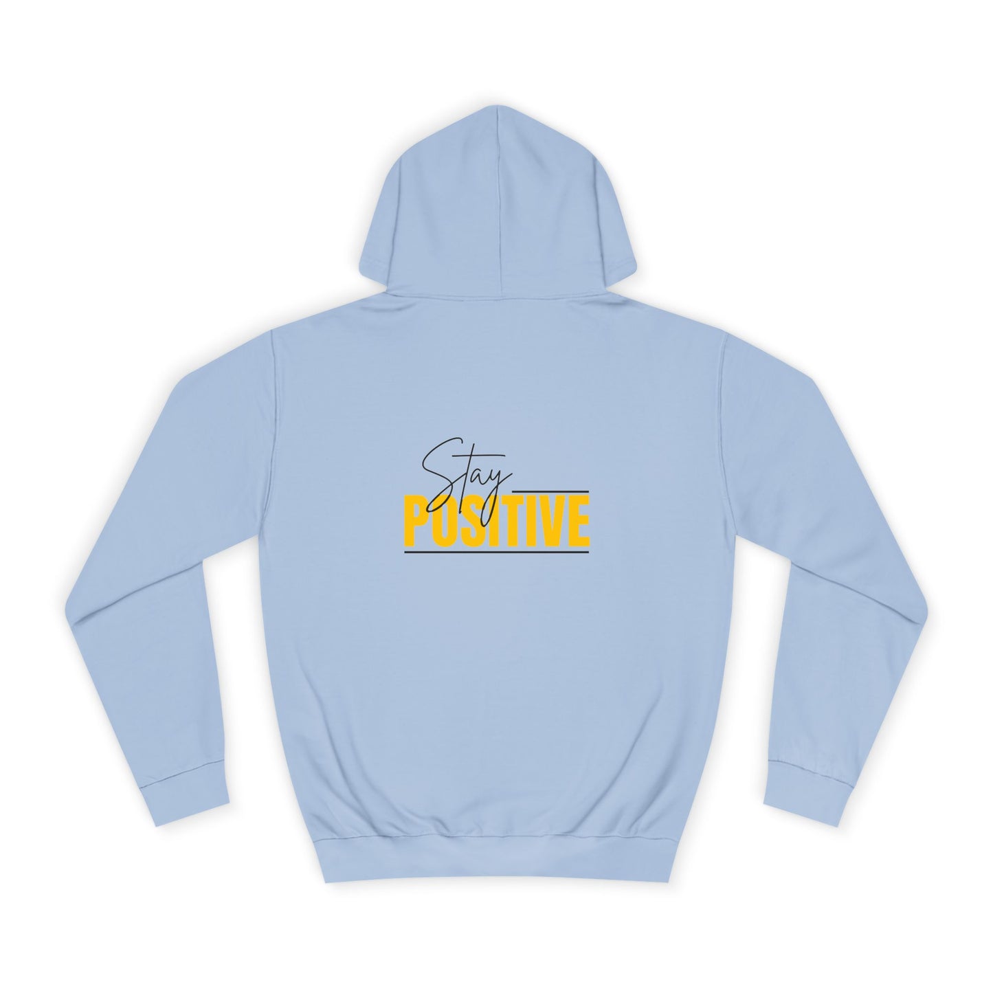 Positive Vibes Unisex College Hoodie, Cozy Sweatshirt
