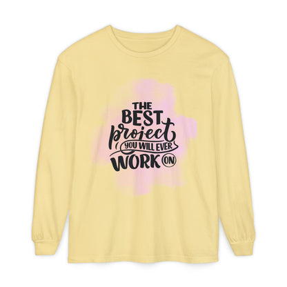 Motivational Long Sleeve T-Shirt, Inspirational Gift, Casual Wear, Birthday Present