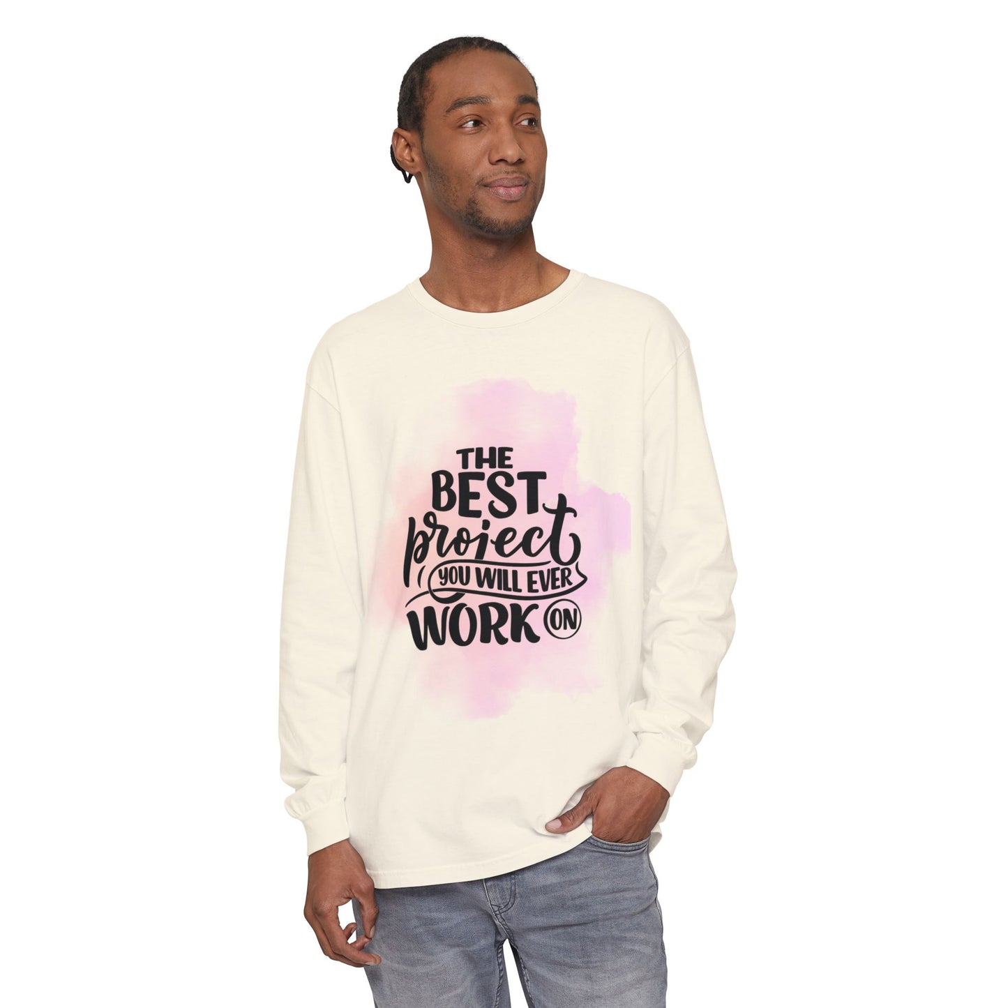 Motivational Long Sleeve T-Shirt, Inspirational Gift, Casual Wear, Birthday Present