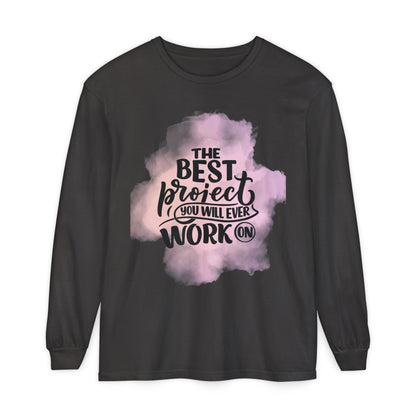 Motivational Long Sleeve T-Shirt, Inspirational Gift, Casual Wear, Birthday Present Printify
