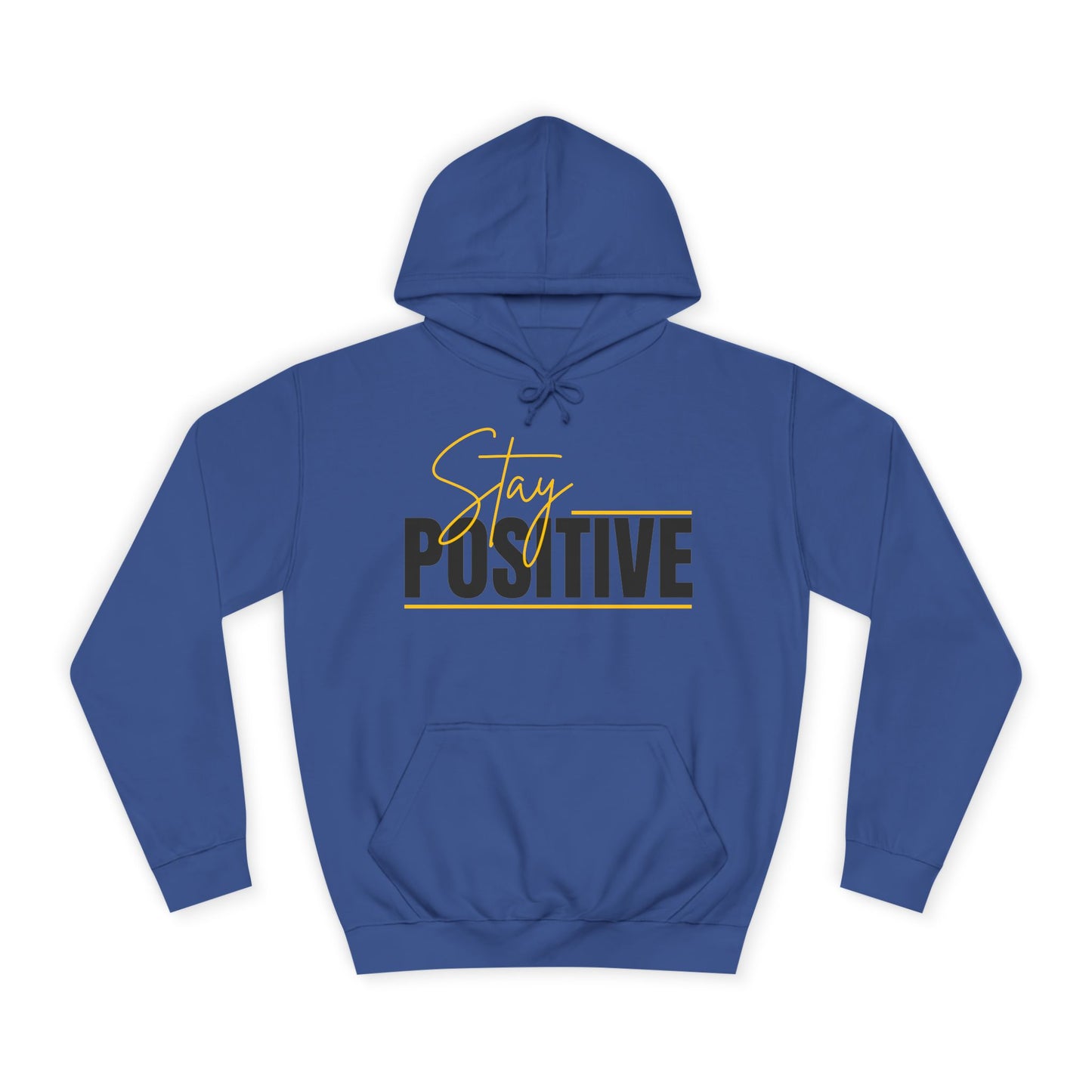 Positive Vibes Unisex College Hoodie, Cozy Sweatshirt