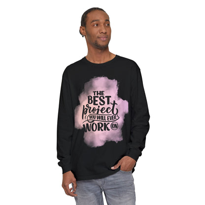 Motivational Long Sleeve T-Shirt, Inspirational Gift, Casual Wear, Birthday Present