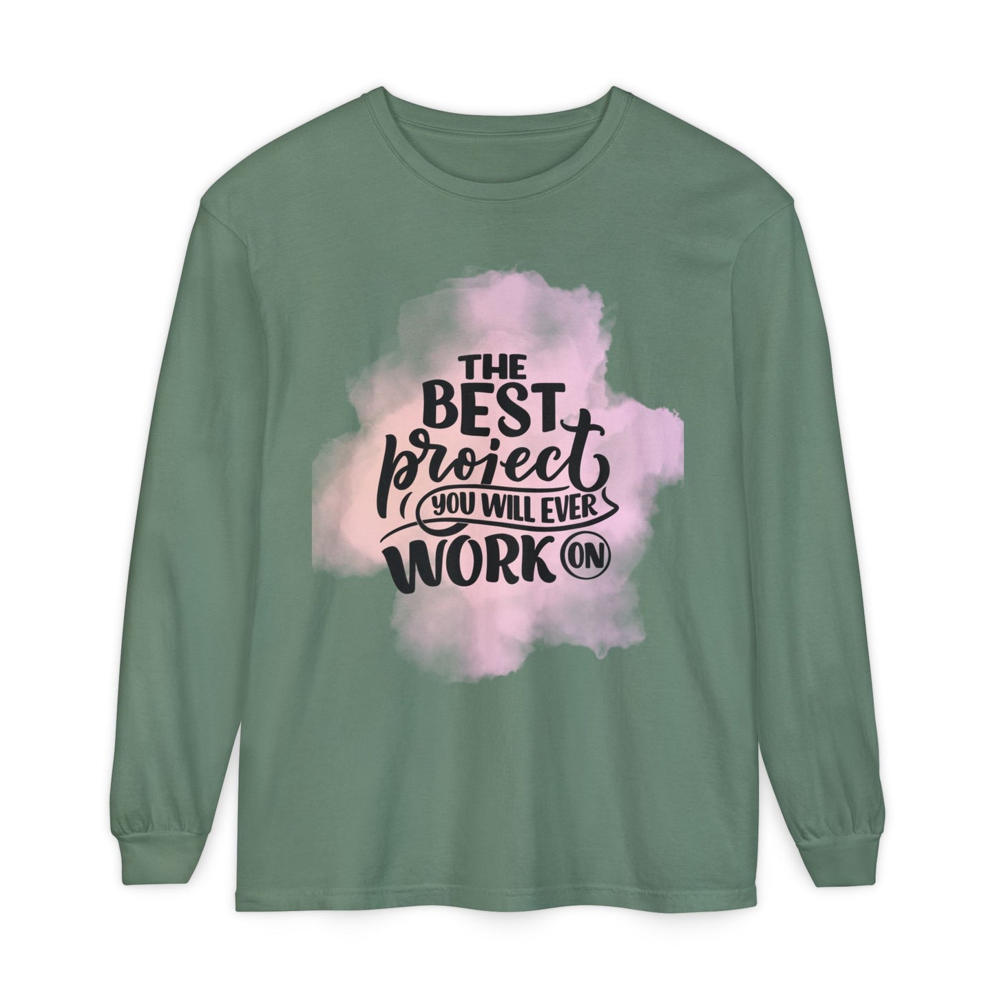 Motivational Long Sleeve T-Shirt, Inspirational Gift, Casual Wear, Birthday Present Printify