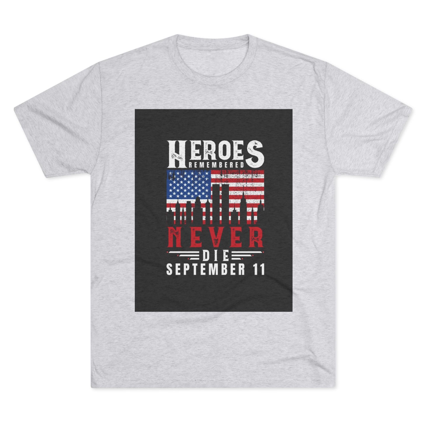 Heroes Remembered 9/11 Unisex Crew Tee, Patriot Tee, Memorial Shirt