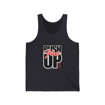 Motivational Unisex Jersey Tank - "Push You Up" |  Gym Apparel, Casual Tank Printify