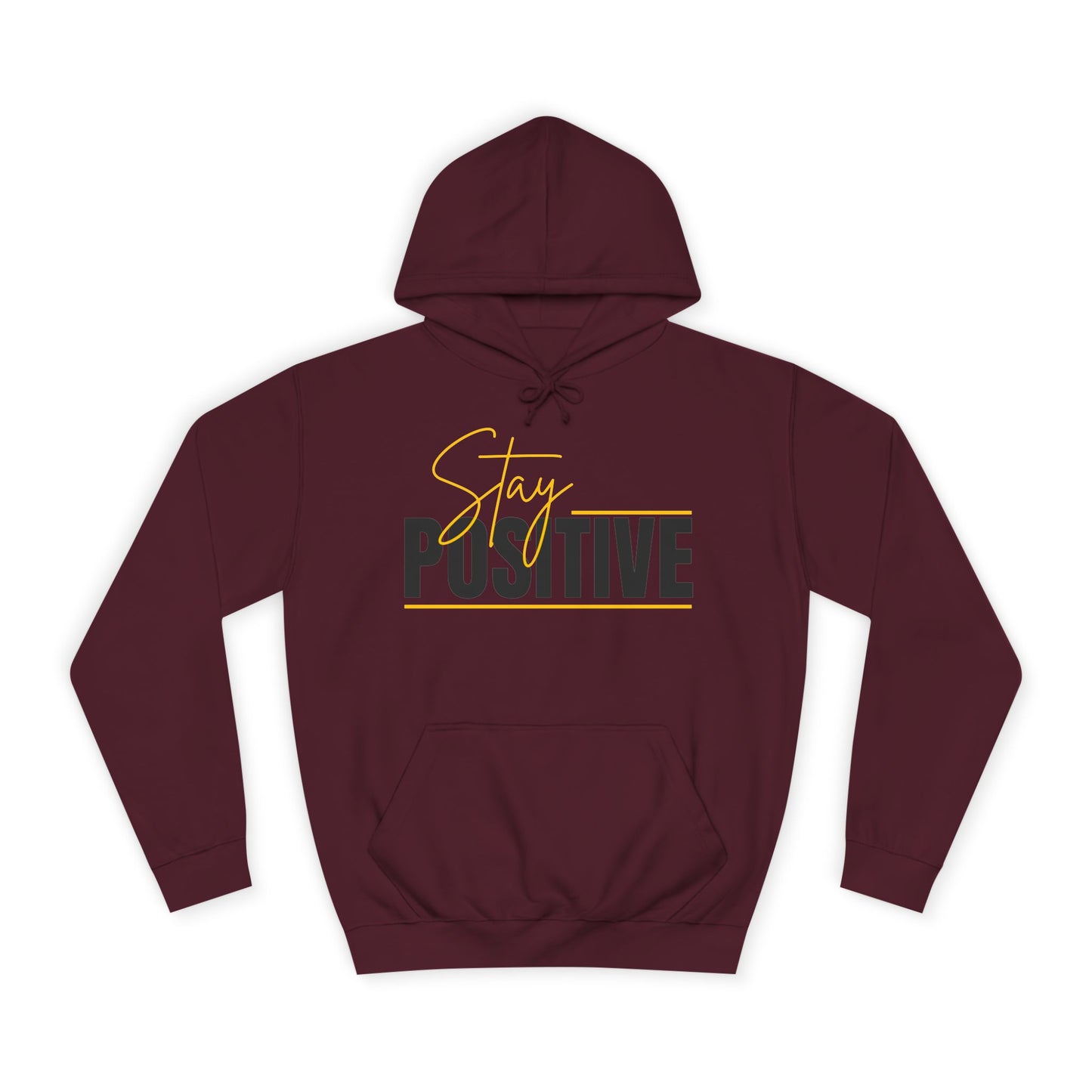 Positive Vibes Unisex College Hoodie, Cozy Sweatshirt