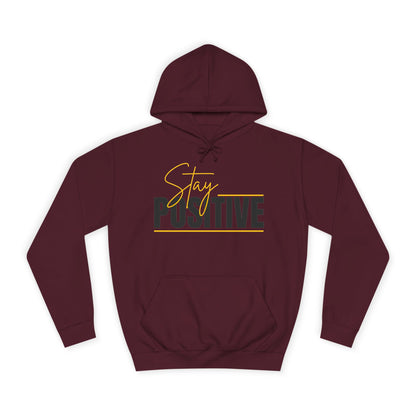Positive Vibes Unisex College Hoodie, Cozy Sweatshirt